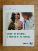 Joseph S. Esherick - Ghidul de buzunar al medicului de familie