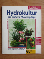 Karl-Heinz Opitz - Hydrokultur. Die einfache Pflanzenpflege
