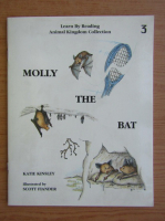 Katie Kinsley - Molly the bat