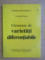 Lucretiu Stoica - Elemente de varietati diferentiabile