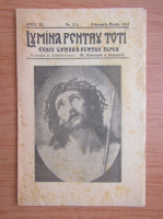 Lumina pentru toti, anul XI, nr. 2-3, februarie-martie, 1942