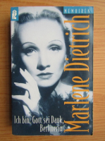 Marlene Dietrich - Ich bin, Gott sei Dank, Berlinerin