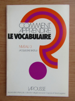 Rene Lagane - Comment apprendre le vocabulaire, niveau 3