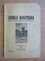 Revista Scoala Banateana, anul XXVI, nr. 3-4, 1939