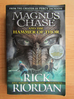 Anticariat: Rick Riordan - Magnus Chase and the Hammer of Thor
