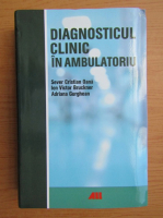 Sever Cristian Oana - Diagnosticul clinic in ambulatoriu