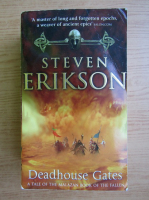Steven Erikson - Deadhouse gates