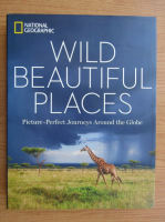 Wild beautiful places. Picture-perfect journey around the globe
