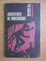 Abenteuer in Unkendorf