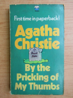 Agatha Christie - By the pricking of my thumbs