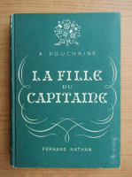 Alexandre Pouchkine - La fille du Capitaine 