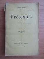 Andre Gide - Pretextes