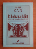 Anne Cain - Psihodrama-Balint