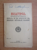 Buletinul institutului biblic si de misiune al bisericii ortodoxe romane, anul I, nr. 2, 1941