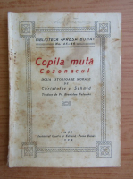 Christofor Schmid - Copila muta. Cozonacul (1929)