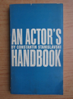 Constantin Stanislavski - An actor's handbook