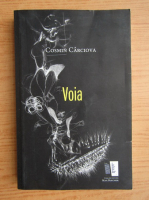 Cosmin Carciova - Voia