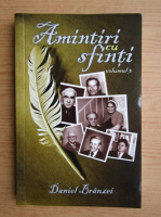 Anticariat: Daniel Branzei - Amintiri cu sfinti (volumul 3)