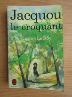 Eugene Le Roy - Jacquou le croquant