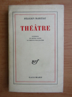 Felicien Marceau - Theatre 