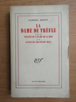 Gabriel Arout - La dame de trefle 