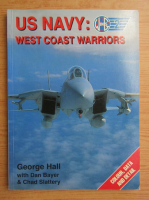 George Hall - U.S. Navy: west coast warriors