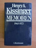 Henry Kissinger - Memoiren, 1968-1973