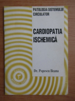 Ileana Popescu - Cardiopatia ischemica