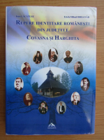 Anticariat: Ioan Lacatusu - Repere identitare romanesti din judetele Covasna si Harghita