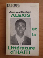Jacques Stephen Alexis et la litterature d'Haiti