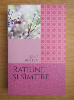 Anticariat: Jane Austen - Ratiune si simtire