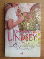 Johanna Lindsey - Deja que el amor te encuentre