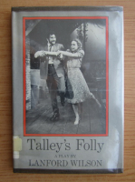 Lanford Wilson - Talley's folly