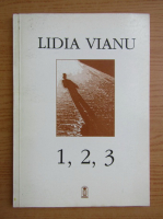 Livia Vianu - 1, 2, 3