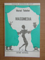 Marcel Tohatan - Massmedia