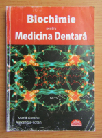 Maria Greabu - Biochimie pentru medicina dentara