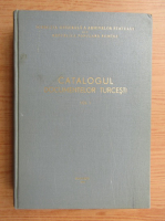 Mihail Guboglu - Catalogul documentelor turcesti, volumul 1