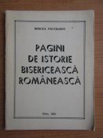 Mircea Pacurariu - Pagini de istorie bisericeasca romaneasca 
