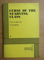 Sam Shepard - Curse of the starving class