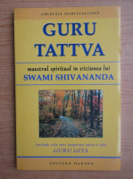 Swami Shivananda - Guru Tattva