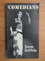Trevor Griffiths - Comedians