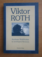 Viktor Roth - Andreas Waldhutter