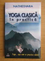 Yoga clasica in practica