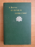 Andre Maurois - Les discours du docteur O'Grady (1922)