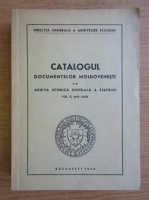 Catalogul documentelor moldovenesti din arhiva istorica centrala a statului, volumul 2, 1621-1652