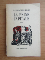 Claude Andre Puget - La peine capitale (1948)