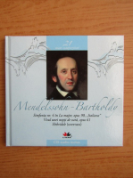 Felix Mendelssohn Bartholdy, 21 de mari compozitori