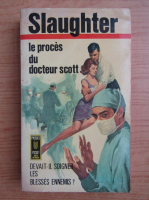 Frank G. Slaughter - Le proces du docteur Scott