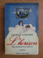 Georges Conchon - L'horizon