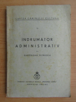 Gheorghe Petrescu - Indrumator administrativ (1930)